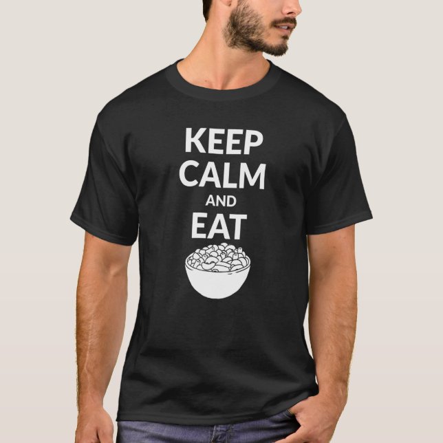 Camiseta Fique Calmo E Coma Mac E Queijo (Frente)