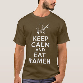 Camiseta Fique Calmo E Coma Ramen Por Mais De 766