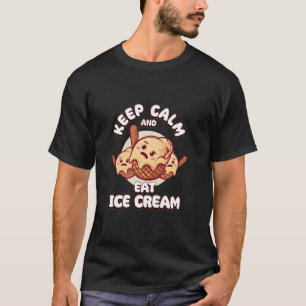 Camiseta Fique Calmo E Coma Sorvete Engraçado Dia Do Sorvet