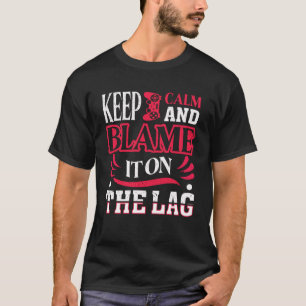 Camiseta Fique Calmo E Culpe-O No Lag Gaming Spoof
