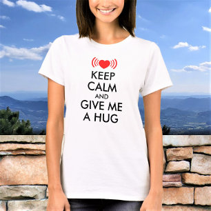 Camiseta Fique Calmo E Dê-Me Um Texto Engraçado.