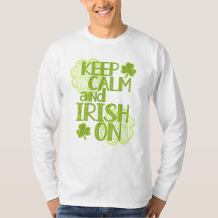 Camiseta Fique calmo e irlandês nas Ruas de diversão.