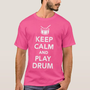 Camiseta Fique Calmo E Jogue Tambor