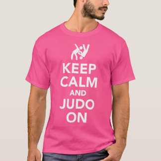 Camiseta Fique Calmo E Judo Ligado