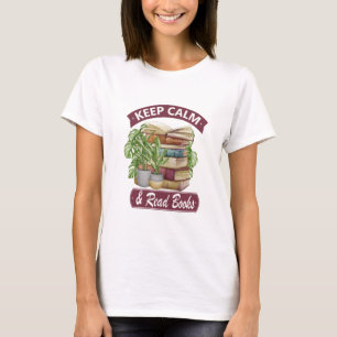 Camiseta Fique calmo e leia um livro