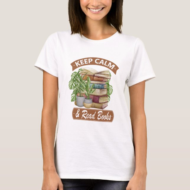 Camiseta Fique calmo e leia um livro (Frente)