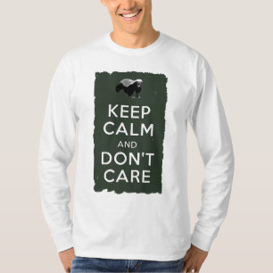 Camiseta Fique calmo e não se importe