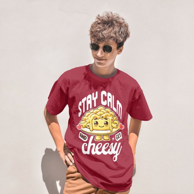Camiseta Fique Calmo E Pegue O Mac E O Queijo De Queijo (Criador carregado)