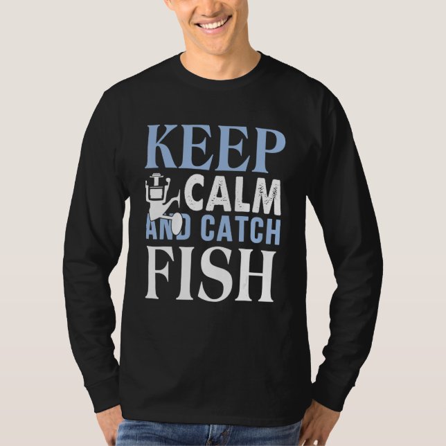 Camiseta Fique Calmo E Pegue Um Peixe (Frente)