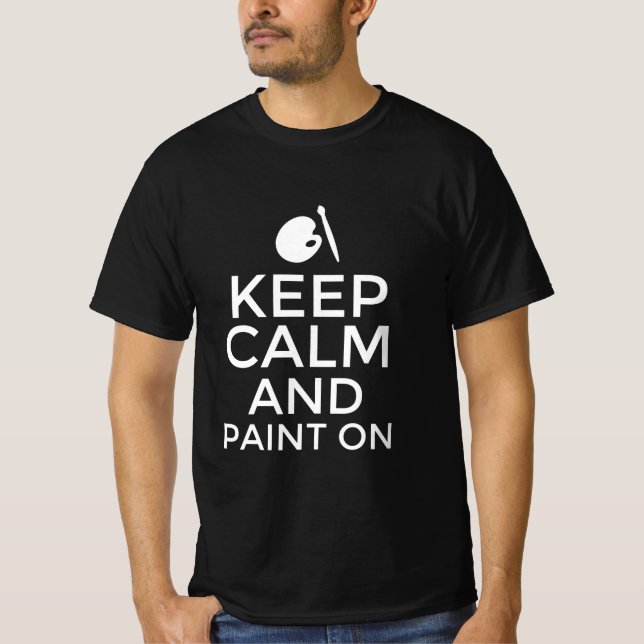 Camiseta Fique calmo e pinte (Frente)