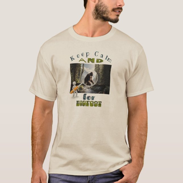 Camiseta Fique calmo e procure o Pé Grande (Frente)