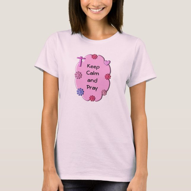 Camiseta Fique calmo e reze (Frente)