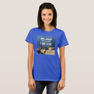 Camiseta Fique Calmo e Saiba Que Eu Sou Deus Foto do Oceano