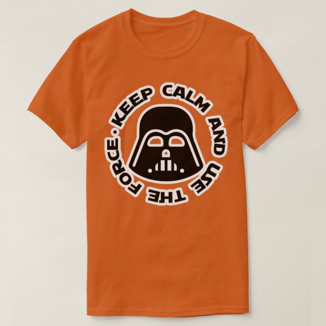Camiseta Fique calmo e use a força (Frente do Design)