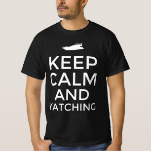 Camiseta Fique calmo e Yatching