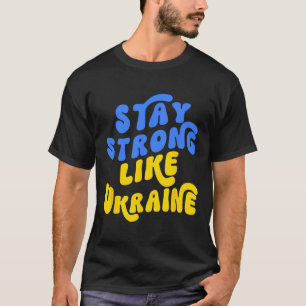 Camiseta Fique Com a Ucrânia1