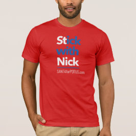 Camiseta "Fique com Nick" unisex Bella Canvas tee