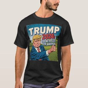 Camiseta Fique Com O Trump 2024 Tracendo As Balas Para Amer