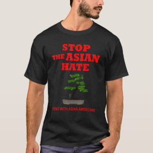 Camiseta Fique com os americanos asiáticos Anti Racismo P