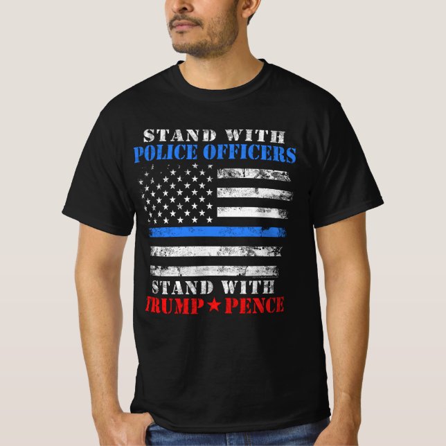 Camiseta Fique com os policiais Donald Trump T Shirt (Frente)