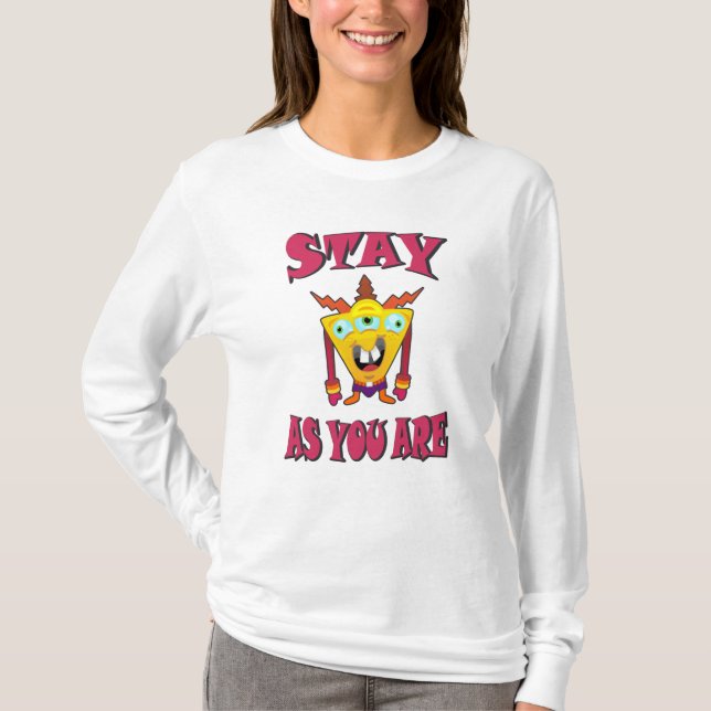 Camiseta Fique como você é (Frente)