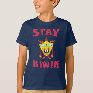 Camiseta Fique como você é
