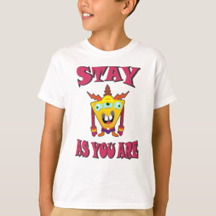 Camiseta Fique como você está