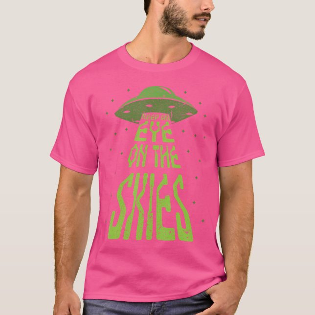 Camiseta Fique De Olho No Céu Ovni Espaçonave Alien (Frente)