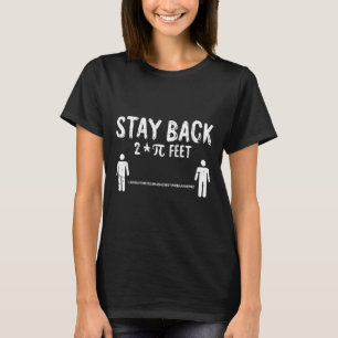 Camiseta Fique De Volta No Pi-Day Engraçado 3,14 Símbolos M