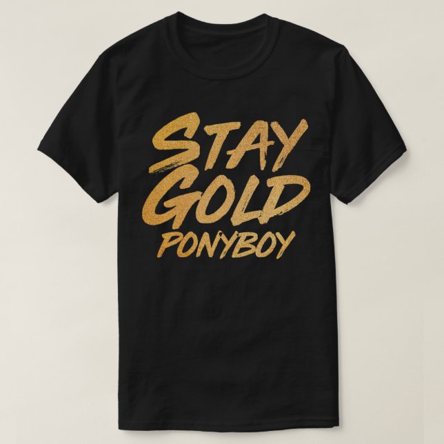 Camiseta Fique Dourado Ponyboy (Frente do Design)