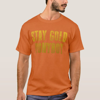 Camiseta Fique Dourado Ponyboy Motivacional retrô