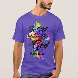 Camiseta Fique E Saiba Que Sou Deus