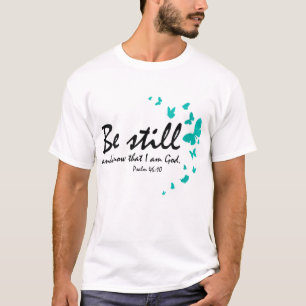 Camiseta Fique E Saiba Que Sou Deus Religião Cristã