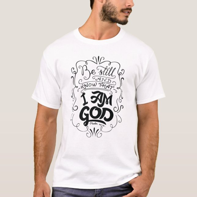Camiseta Fique E Saiba Que Sou Deus Salmo 46:10 (Frente)
