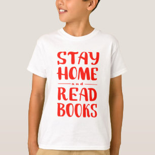 Camiseta Fique em casa e leia os livros