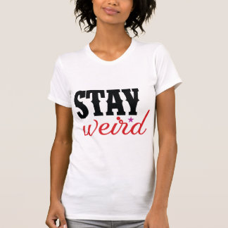 Camiseta Fique Estranho Citação de Tipografia Negrito Retro