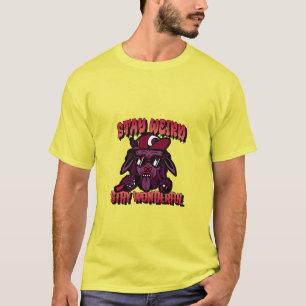 Camiseta fique estranho, fique maravilhoso