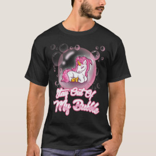 Camiseta Fique Fora Da Minha Bolha, Bolha De Sabão Do Unicó