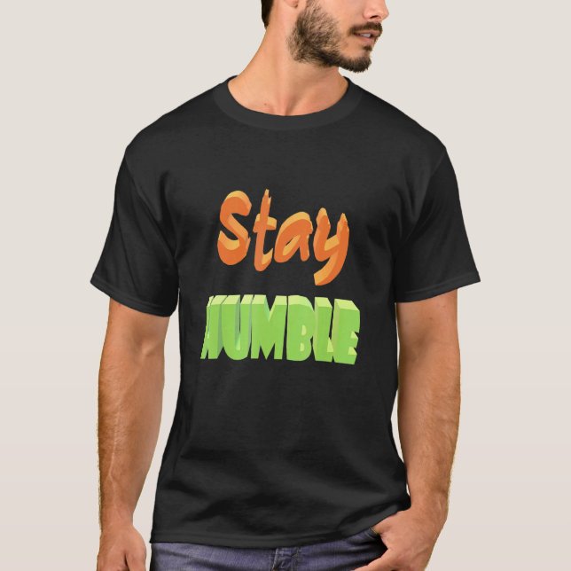 Camiseta Fique humilde (Frente)