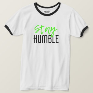 Camiseta Fique humilde