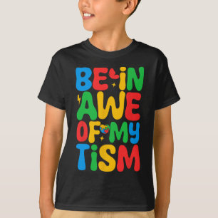 Camiseta Fique impressionado com meu tismo Mês de conscient