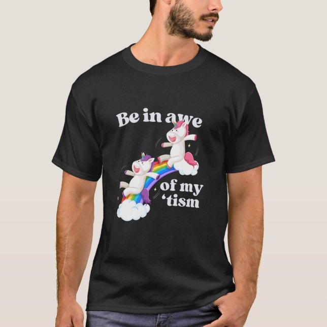 Camiseta Fique impressionado com meus unicórnios do 'Tismo  (Frente)