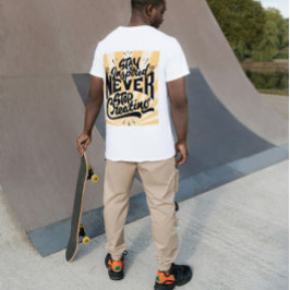 Camiseta Fique Inspirado Nunca Pare de Criar – Motivação Ou