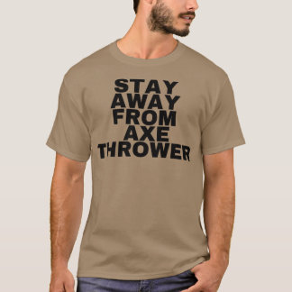 Camiseta Fique longe do atirador do machado