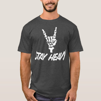 Camiseta Fique pesado