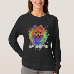Camiseta Fique Pomsitivo Humor de Pomerânia Pom Pom Animal