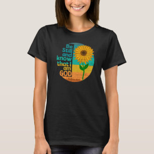 Camiseta Fique quieto e saiba que eu sou Deus Versículo da