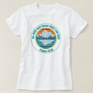 Camiseta Fique quieto e saiba que eu sou Deus Versículo da