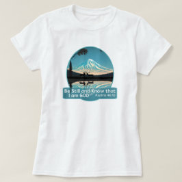 Camiseta Fique quieto e saiba que eu sou Deus Versículo da 