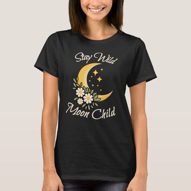 Camiseta Fique Selvagem Criança da Lua | Lua Crescente Boho (Frente)